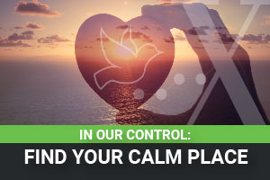 In your control: Stay Calms